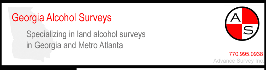 Georgia Alcohol Suveys - Land Surveying Company Specializing in Georgia Alcohol Surveys